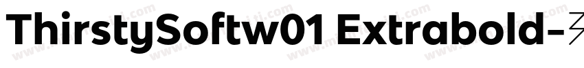 ThirstySoftw01 Extrabold字体转换